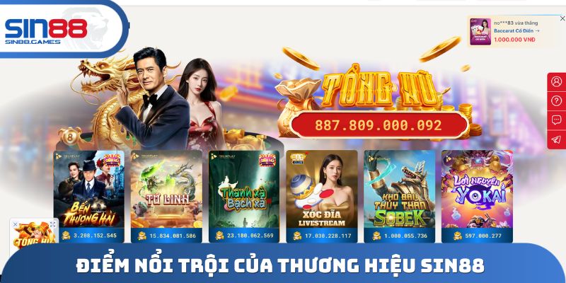 Điểm nổi trội của thương hiệu SIN88