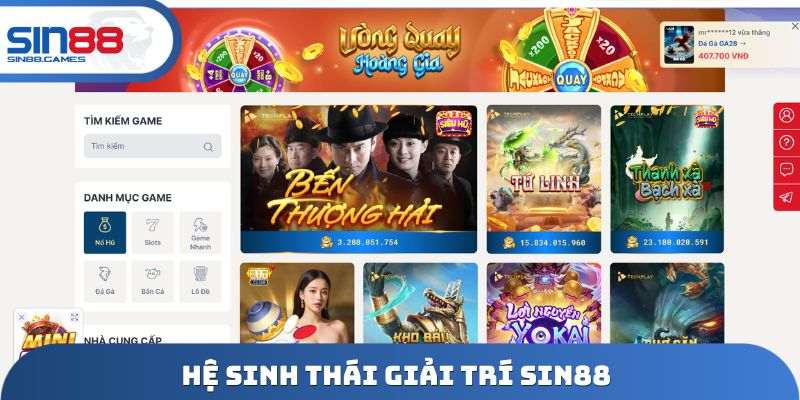 Hệ sinh thái giải trí SIN88
