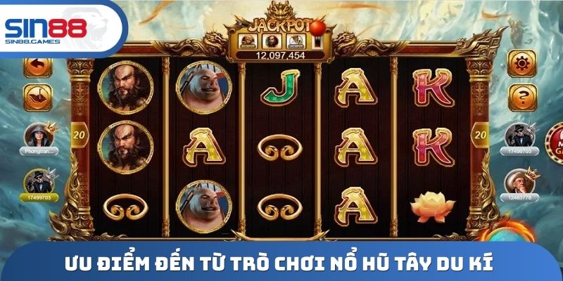 Ưu điểm đến từ trò chơi nổ hũ Tây Du Kí